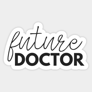 Thin Future Doctor Sticker